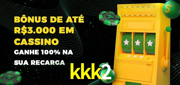 kkk2 melhor bônus de depósito